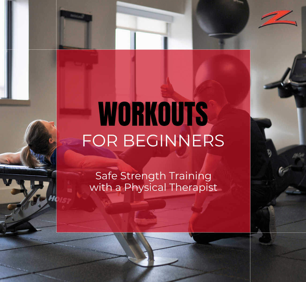 Workout tips for beginners- Safe strength training with a physical therapist